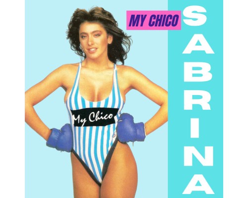 Sabrina - My Chico