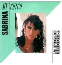 Sabrina - My Chico - Single