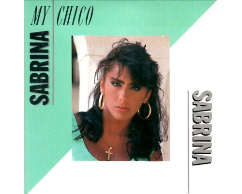 Sabrina - My Chico - Single