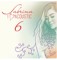 Sabrina - I Love Acoustic 6