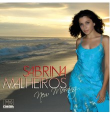 Sabrina Malheiros - New Morning