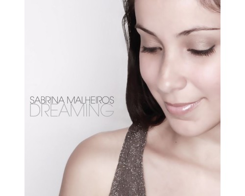 Sabrina Malheiros - Dreaming