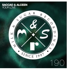 Saccao & Alceen - Your Love