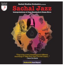 Sachal Studios Orchestra - Sachal Jazz - Interpretations of Jazz Standards & Bossa Nova