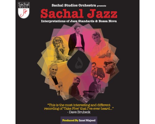 Sachal Studios Orchestra - Sachal Jazz - Interpretations of Jazz Standards & Bossa Nova
