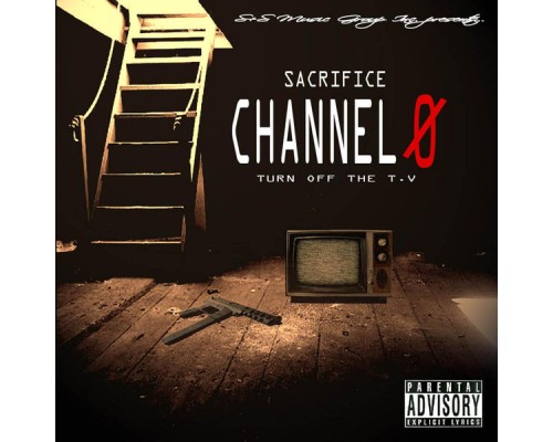 Sacrifice - Channel 0