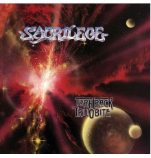 Sacrilege - Turn Back Trilobite