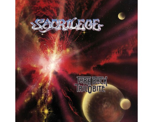 Sacrilege - Turn Back Trilobite