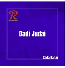 Sada Bahar - Dadi Judai