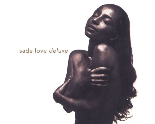 Sade - Love Deluxe