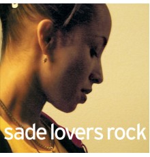 Sade - Lovers Rock