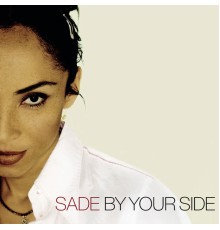 Sade - By Your Side