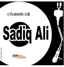 Sadiq Ali - Sadiq Ali