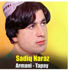 Sadiq Naraz - Armani - Tapay