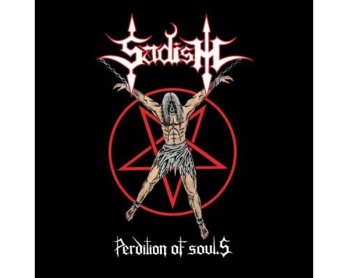 Sadism - Perdition of Soul