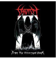 Sadism - From the Perpetual Dark