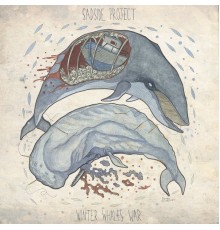 Sadside Project - Winter Whales War