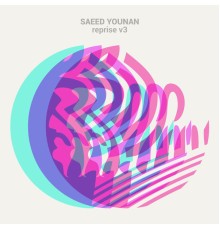 Saeed Younan - Reprise V3