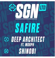 Safire - Deep Architect / Shinobi