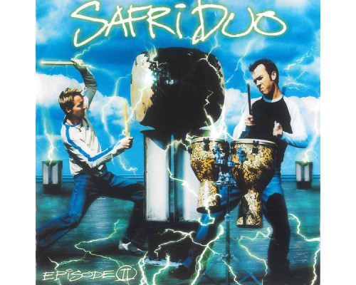 Safri Duo - Episode ll