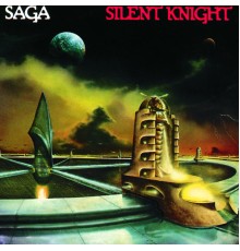 Saga - Silent Knight