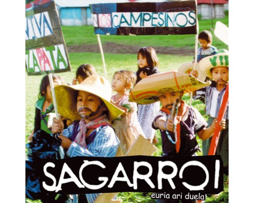 Sagarroi - Euria Ari duela