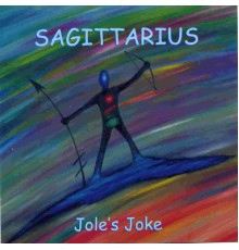 Sagittarius - Jole's Joke