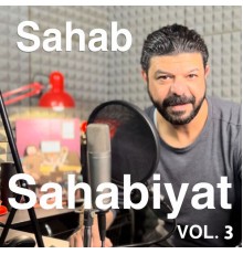 Sahab - Sahabiyat,Vol. 3