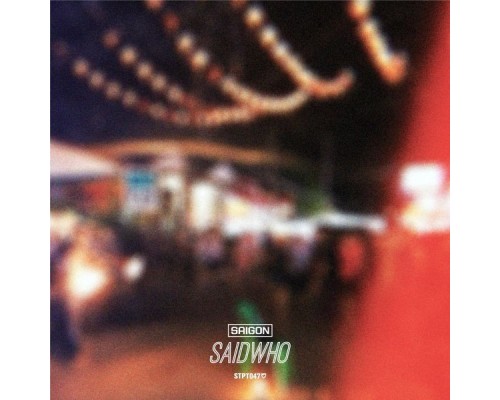 SaidWho - Saigon