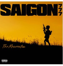 Saigon - 777: The Resurrection