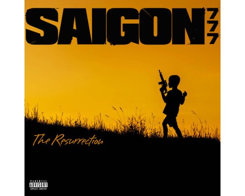 Saigon - 777: The Resurrection