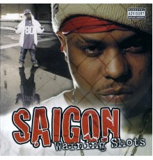 Saigon - Warning Shots (Remastered)