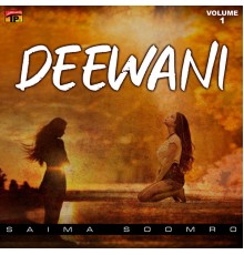 Saima Soomro - Deewani, Vol. 1