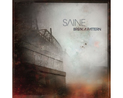 Saine - Break a Pattern