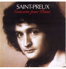 Saint-Preux - Concerto Pour Piano