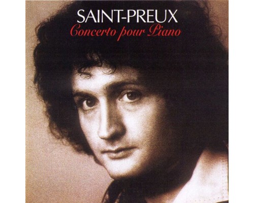 Saint-Preux - Concerto Pour Piano