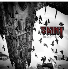 Saint - Heaven Fell