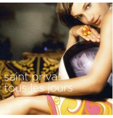 Saint Privat - Tous Les Jours