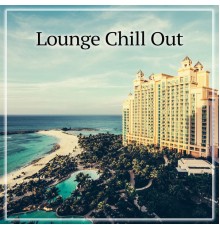 Saint Tropez Radio Lounge Chillout Music Club - Lounge Chill Out – Chill Out Radio, Lounge Summer, Vibes and Big Bounce
