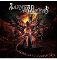 Sainted Sinners - Unlocked & Reloaded