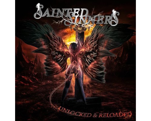 Sainted Sinners - Unlocked & Reloaded