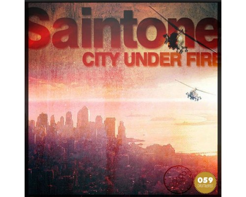 Saintone - City Under Fire [Ep]