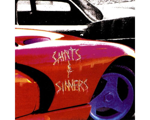 Saints & Sinners - Saints & Sinners