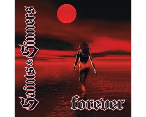 Saints & Sinners - Forever