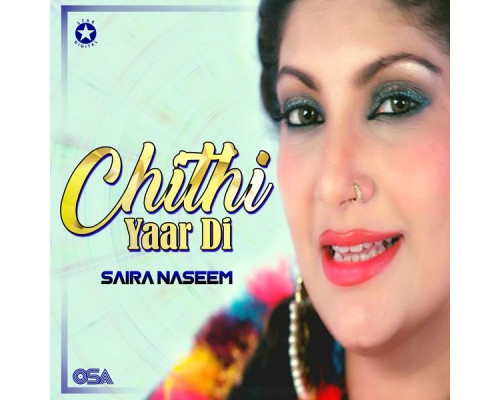 Saira Naseem - Chithi Yaar Di