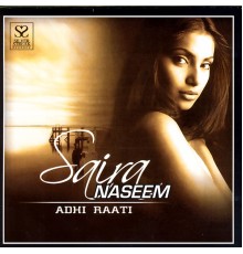 Saira Naseem - Adhi Raati