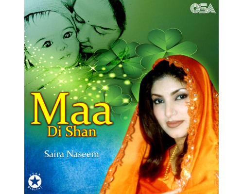 Saira Naseem - Maa Di Shan