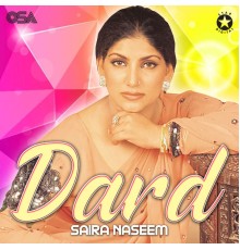 Saira Naseem - Dard