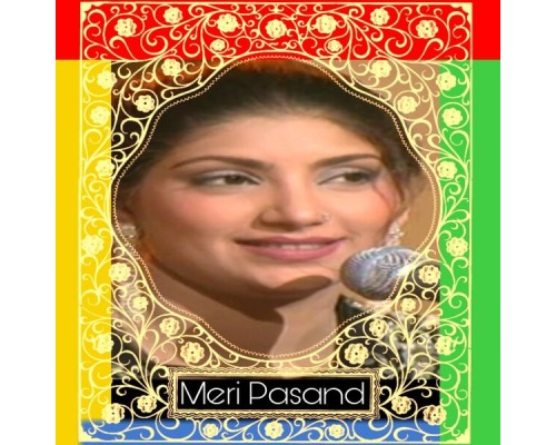 Saira Naseem - Meri Pasand