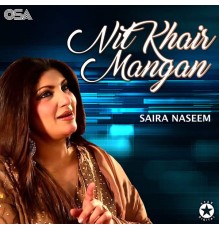 Saira Naseem - Nit Khair Mangan